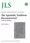 JLS 91 The Apostolic Tradition Reconstructed cover