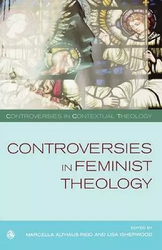 Controversies in Feminist Theologies cover