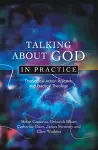 Talking About God in Practice cover