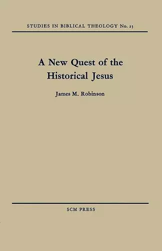 A New Quest of the Historical Jesus cover