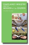 Chaplaincy Ministry and the Mission of the Church cover