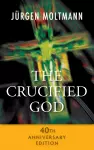 The Crucified God - 40th Anniversary Edition cover