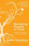 Becoming Friends of Time cover