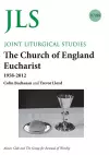 JLS 87/88 The Church of England Eucharist 1958-2012 cover