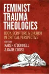 Feminist Trauma Theologies cover