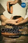 Understanding Christian Leadership cover
