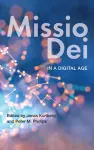 Missio Dei in a Digital Age cover