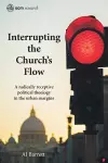 Interrupting the Church's Flow cover