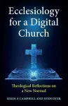 Ecclesiology for a Digital Church cover