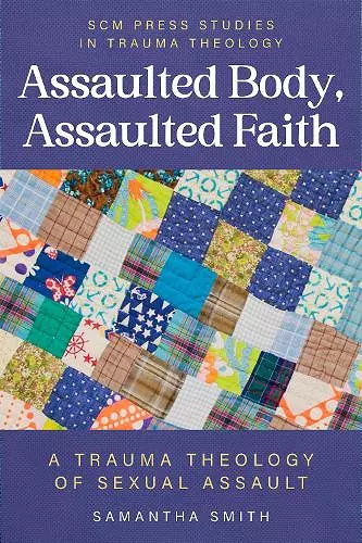 Assaulted Body, Assaulted Faith cover