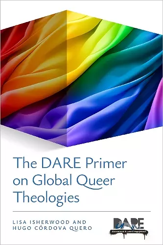 The DARE Primer on Global Queer Theologies cover