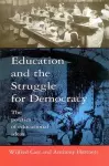 Education and the Struggle for Democracy cover