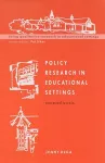 Policy Research in Educational Settings cover