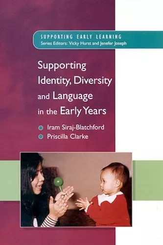 Supporting Identity, Diversity and Language in the Early Years cover