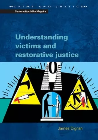 Understanding Victims and Restorative Justice cover