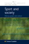 Sport and Society: History, Power and Culture cover