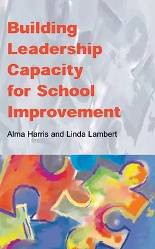 Building Leadership Capacity for School Improvement cover