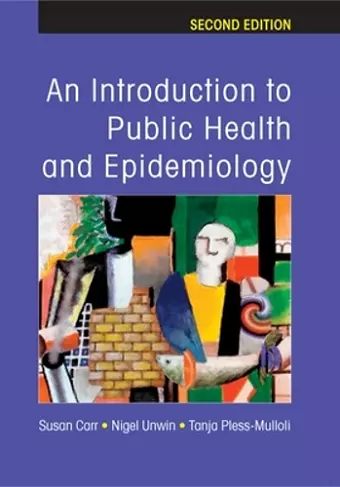 An Introduction to Public Health and Epidemiology cover