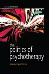 The Politics of Psychotherapy: New Perspectives cover