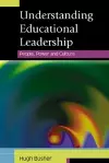 Understanding Educational Leadership: People, Power and Culture cover