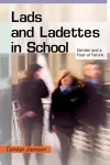 Lads and Ladettes in School cover