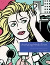 Analysing Media Texts (Volume 4) cover
