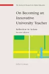 On Becoming an Innovative University Teacher: Reflection in Action cover