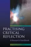 Practising Critical Reflection: A Resource Handbook cover