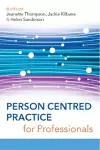 Person Centred Practice for Professionals cover