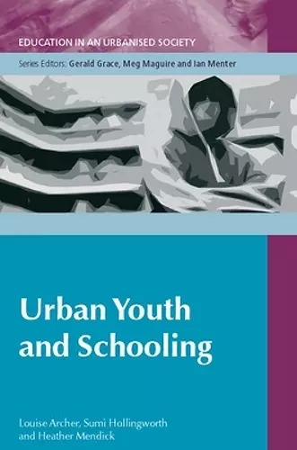 Urban Youth and Schooling cover