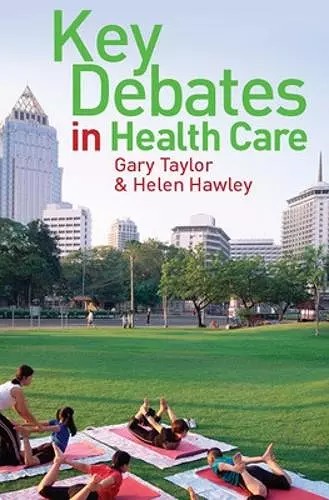 Key Debates in Healthcare cover