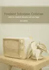 Feminist Television Criticism: A Reader cover