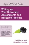 Writing up your University Assignments and Research Projects cover