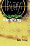 Key Perspectives in Criminology cover