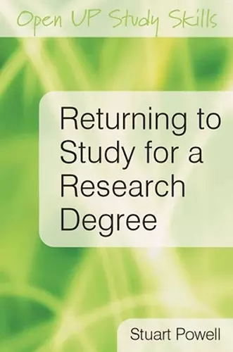 Returning to Study for a Research Degree cover
