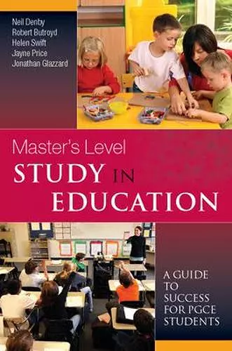 Master's Level Study in Education: A Guide to Success for PGCE Students cover