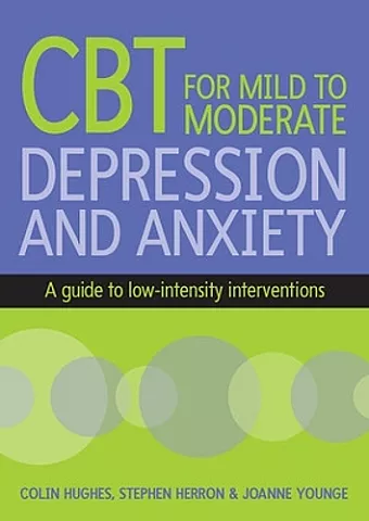 CBT for Mild to Moderate Depression and Anxiety cover