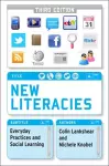 New Literacies: Everyday Practices and Social Learning cover