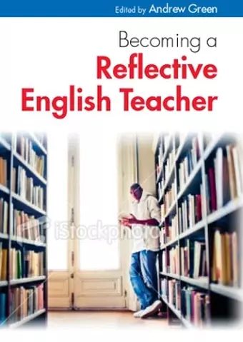 Becoming a Reflective English Teacher cover