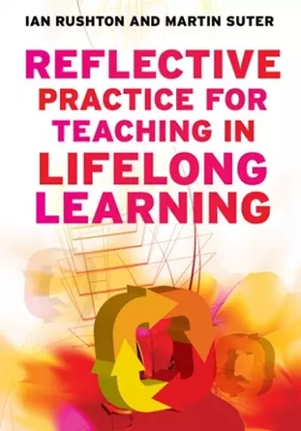 Reflective Practice for Teaching in Lifelong Learning cover