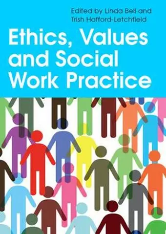 Ethics, Values and Social Work Practice cover