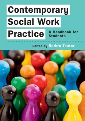 Contemporary Social Work Practice: A Handbook for Students cover