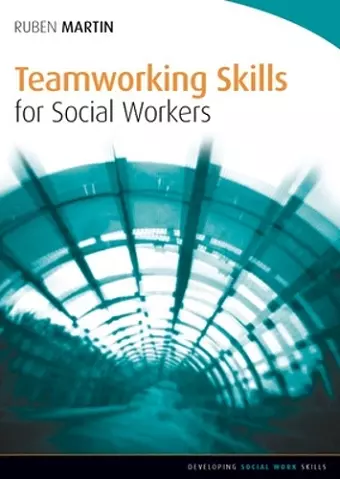 Teamworking Skills for Social Workers cover