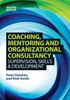 Coaching, Mentoring and Organizational Consultancy: Supervision, Skills and Development cover