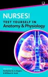 Nurses! Test yourself in Anatomy and Physiology 2e cover