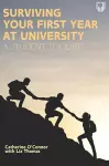 Surviving Your First Year at University: A Student Toolkit cover