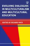 Evolving Dialogues in Multiculturalism and Multicultural Education cover