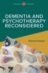 Dementia and Psychotherapy Reconsidered cover