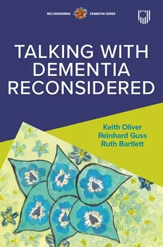 Talking with Dementia Reconsidered cover