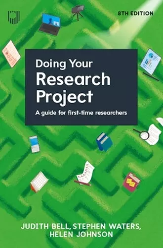 Doing Your Research Project: A Guide for First-time Researchers 8e cover